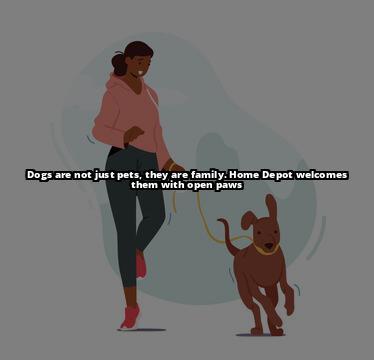 Bringing Your Pooch to Home Depot? Here's What You Need to Know The Ultimate Guide to Bringing Your Dog to Home Depot - Know Before You Go! Bringing Your Pooch to Home Depot? Here's What You Need to Know The Ultimate Guide to Bringing Your Dog to Home Depot - Know Before You Go!